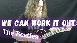 How To Play We Can Work It Out – The Beatles