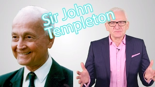 The World's Greatest Investors - Sir John Templeton