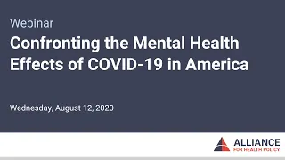 Confronting the Mental Health Effects of COVID-19 in America