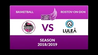 Ростов-Дон ЮФУ vs Lulea Basket - EWBL 2018/19