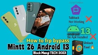 How to FRP bypass Mintt Z6 without APK or PC (Latest Method) Android 13