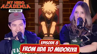 BAKUGO VS THE ENTIRE LEAGUE! | My Hero Academia Season 3 Reaction | Ep 8, "From Iida to Midoriya"