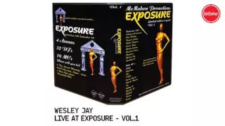 Wesley J - Live at Exposure Vol. 1 [1999]