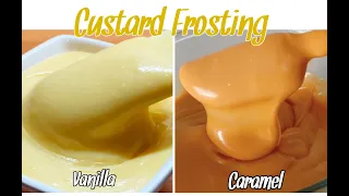 Vanilla and Caramel Custard Frosting Recipes