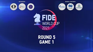 FIDE World Cup 2021 | Round 5 - Game 1 |
