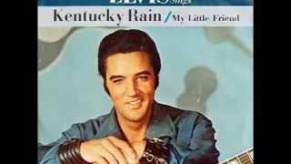 Elvis Presley - Kentucky Rain (Stereo Version) (Audio)