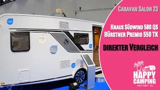 Caravan Salon 2023 - Vergleich Knaus Südwind 580 QS & Bürstner Premio 550 TK | Happy Camping