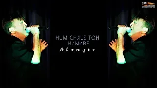 Ham Chale To Hamare Sang - Alamgir | EMI Pakistan Originals