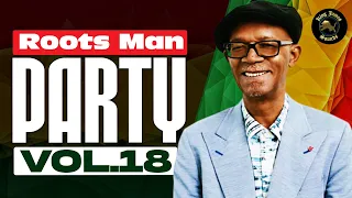 BEST ROOTS MAN PARTY VOL.18 (BLACK UHURU, WAILING SOULS, CULTURE, BOB MARLEY) - KING JAMES