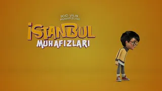 100 Yılın Muhafızları: İstanbul Muhafızları / Karakter Tanıtımları 2