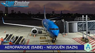 Aeroparque (SABE) - Neuquén (SAZN) / Boeing 737-800 PMDG Aerolíneas Argentinas / MSFS2020