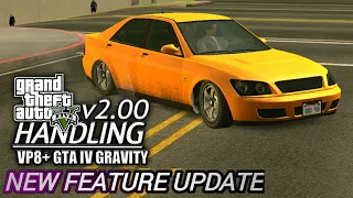 FINALLY GTA V HANDLING GET NEW UPDATE! NEW FEATURE AND MORE SUPPORT - GTA SA VEHICLES HANDLING