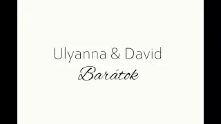 Ulyanna&David - Barátok (Official Music Video)