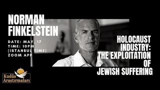 Norman Finkelstein - The Holocaust Industry : The Exploitation of Jewish Suffering