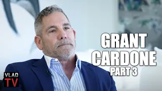 Grant Cardone: If I Were a Young Guy on the Way Up, I Would Not be Chasing P***y Every Day (Part 3)