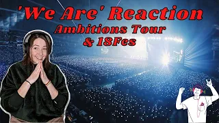 Reaction to ONE OK ROCK - 'We are' AMBITIONS JAPAN DOME TOUR and 18Fes