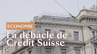 La chute de Credit Suisse