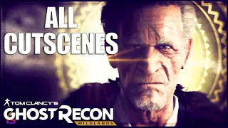 Ghost Recon Wildlands [All Game Cinematics - All Cutscenes] Gameplay Walkthrough No Commentary