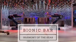 Bionic Bar on Royal Caribbean's Harmony of the Seas