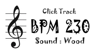 【BPM 230】Wood - Click Track Metronome