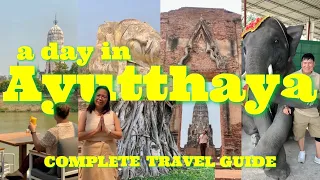 AYUTTHAYA Vlog I DIY Complete Guide I Temples to Visit,Elephant Palace,Boat Noodles I Sala Ayutthaya