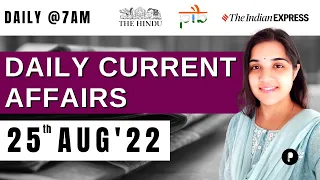 25 Aug Current Affairs 2022 | Daily Current Affairs | Current Affairs Today