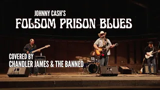 Johnny Cash's "Folsom Prison Blues" Cover, Chandler James & The Banned, Koka Booth Amphitheatre