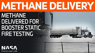 Methane for Booster Testing Delivered | Starship Boca Chica