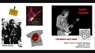 Robin Trower-  Travis St. Electric Company, Dallas, Tx 3/20/75