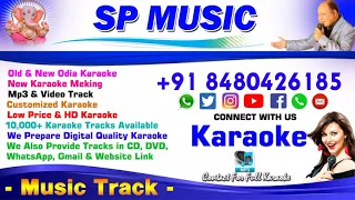 Dele Dhara Katha Sare Odia Karaoke Song