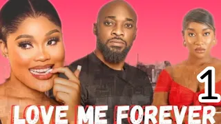 LOVE ME FOREVER PART 1_CHIOMA NWOAHA, FAITH DUKE,DEZA THE GREAT 2024 LATEST NIGERIAN NOLLYWOOD MOVIE