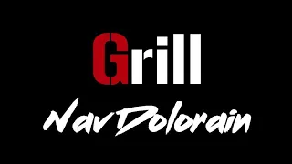 Grill(lyrics) - Nav Dolorain | Teji Sandhu | lyrical video