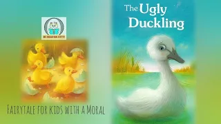 The Ugly Duckling / Moral stories for kids/ Fairytale for Kindergarten