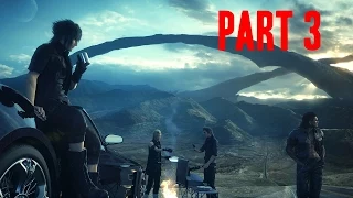 Final Fantasy 15 (Episode Duscae) Gameplay Walkthrough Part 3- Ramuh