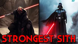 Who is the Strongest Sith?