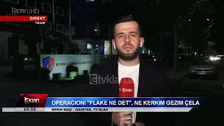 Tv Klan - Operacioni "Flakët në det", në kërkim Gëzim Çela. Raporton gazetari Merin Maçi