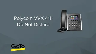 Polycom VVX 411: Do Not Disturb (DND)