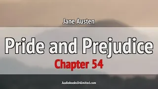 Pride and Prejudice Audiobook Chapter 54