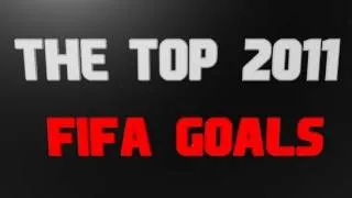 FIFA 12 | Top Goals of 2011