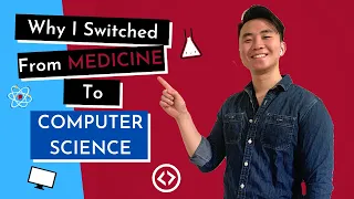 Why I switched from MEDICINE to COMPUTER SCIENCE  | TIPS for Switching Careers!