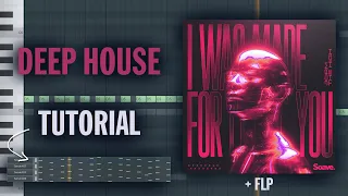 HOW TO MAKE DEEP HOUSE (+ FLP)