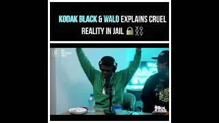 Kodak & wallo share prison experiences on “million dollars worth of game”