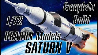 REPOST - Dragon Models 172 Saturn V Rocket Complete Build