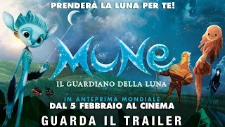 MUNE - IL GUARDIANO DELLA LUNA - Trailer Ufficiale Italiano