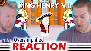 Henry VIII - OverSimplified REACTION
