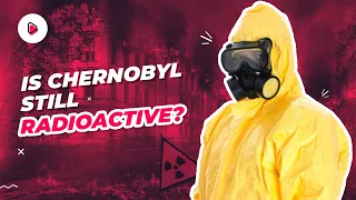 Is Chernobyl’s Radioactive Lava Still Hot?