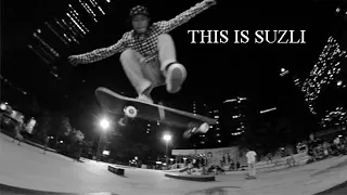 This is Suzli | Singapore Skateboarding