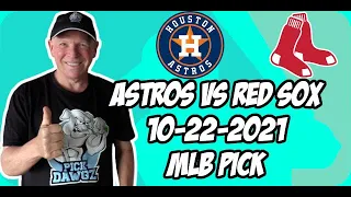 Houston Astros vs Boston Red Sox ALCS Game 6 Pick 10/22/21 MLB Betting Pick and Prediction