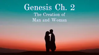 Genesis 2: The Creation of Man and Woman