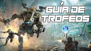 Titanfall 2 [Guía de Trofeos]